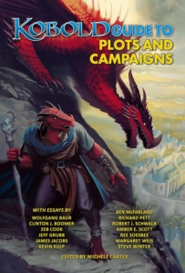 KOBOLD Guide to Plots & Campaigns 19のエッセイにはTRPGプレイヤーに 必要なヒントやアドバイスが満載です！（過去記事サルベージ）